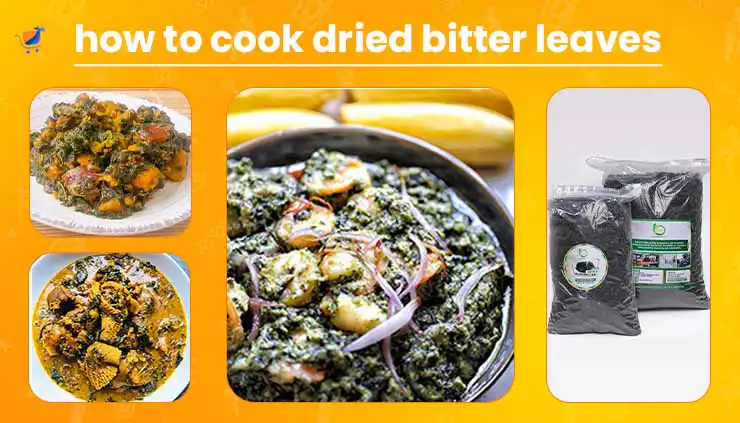 how to cook dried bitter leaves post - Baobabmart