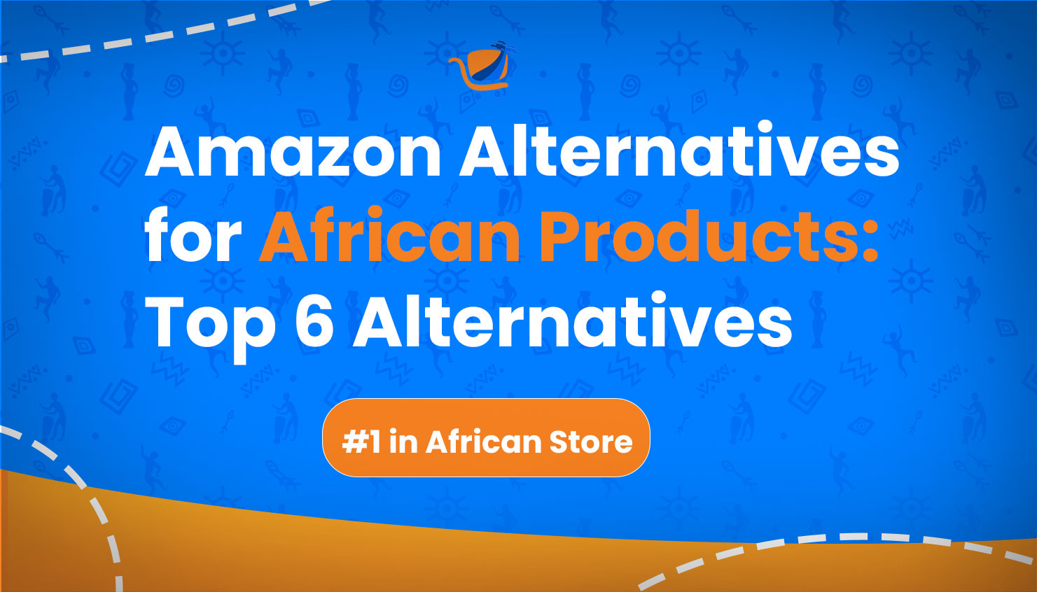 Amazon Alternatives for African Products